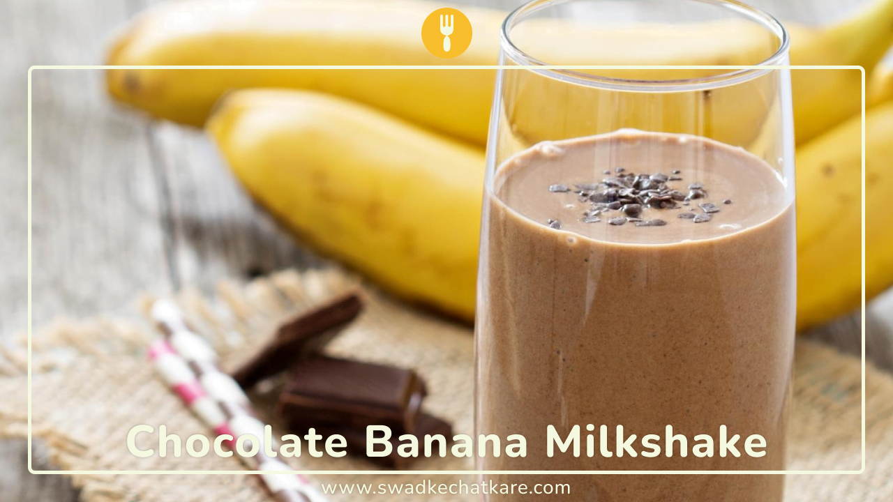 Creamy Chocolate Banana Milkshake Recipe