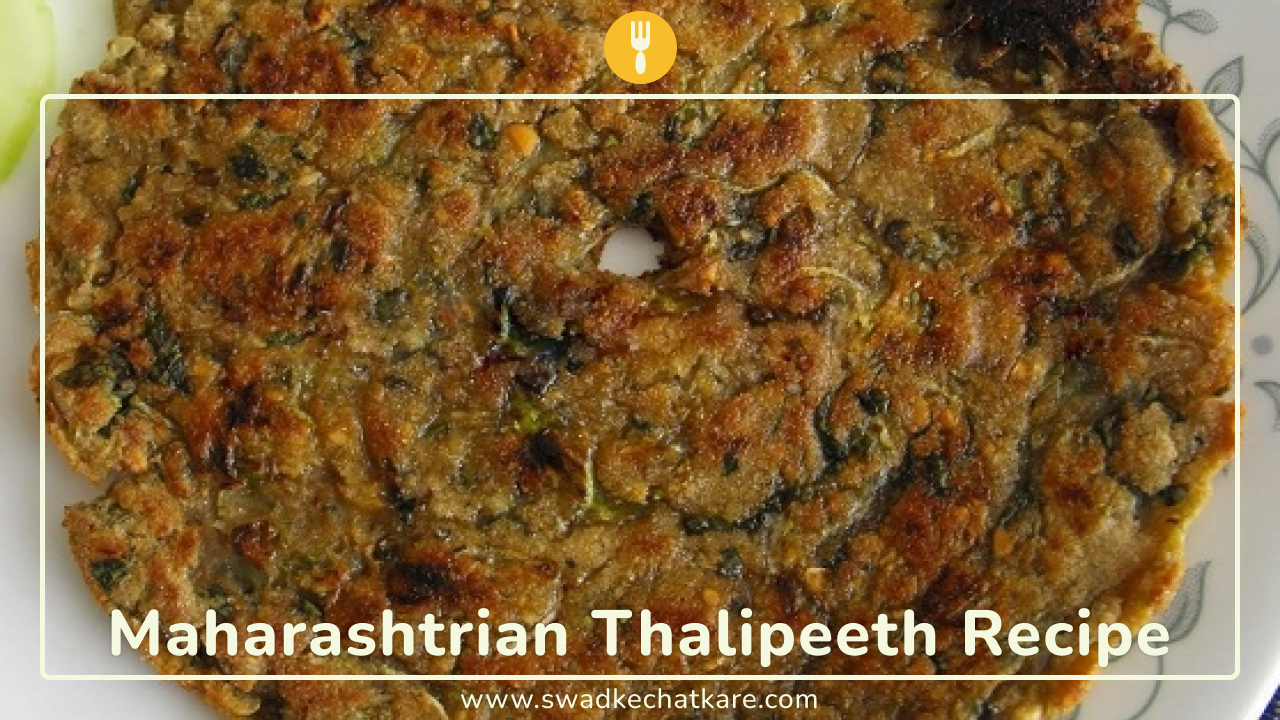 easy thalipeeth recipe