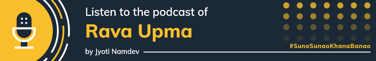 rava-upma-podcast-banner
