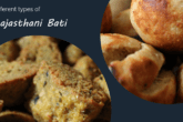 Different Types of Rajasthani Bati Recipe