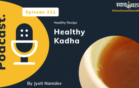 Healthy Kadha (Podcast)
