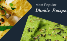 Most Popular Dhokla Recipe You Must Try