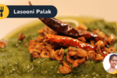 Dhaba Style Lasooni Palak Sabji Recipe