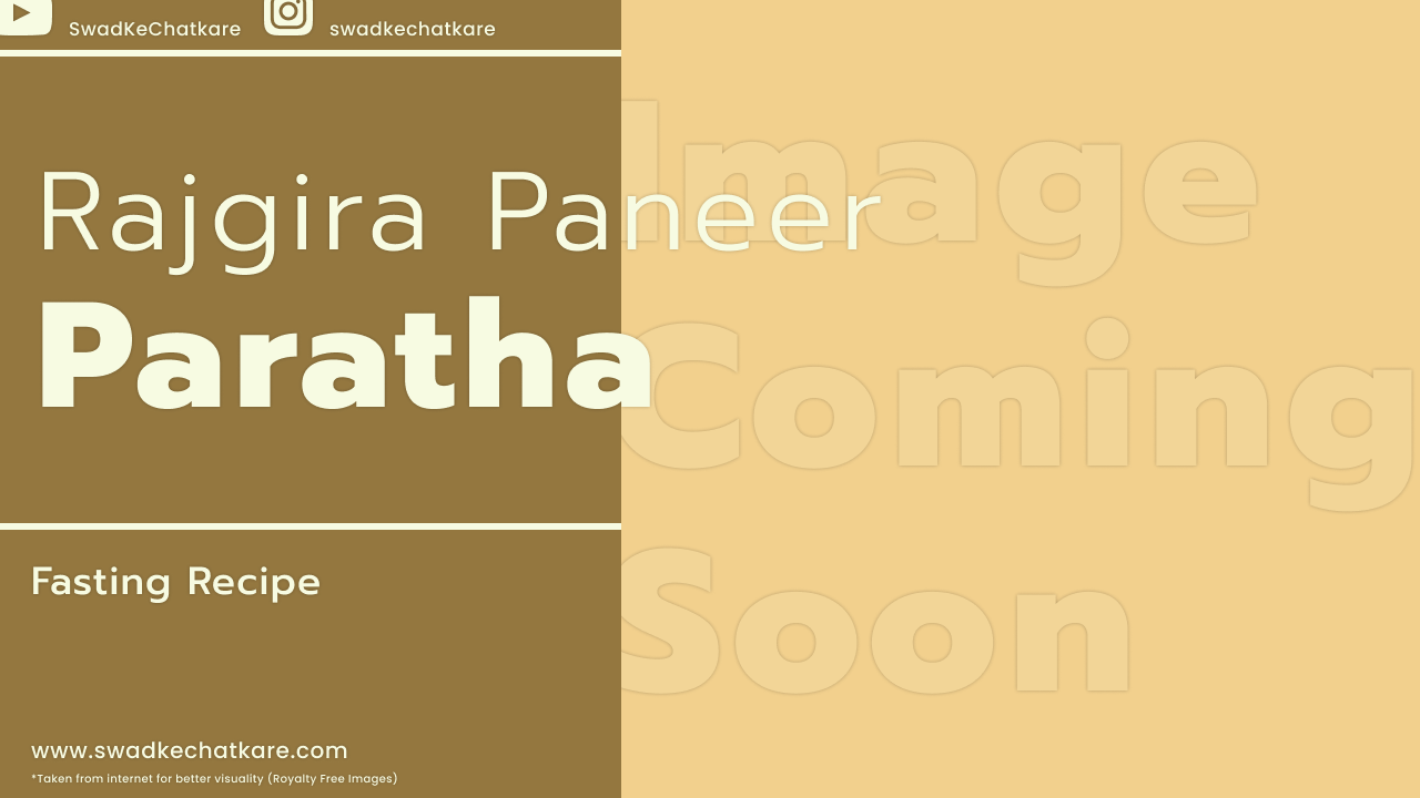 rajgira paneer paratha navratri special recipe