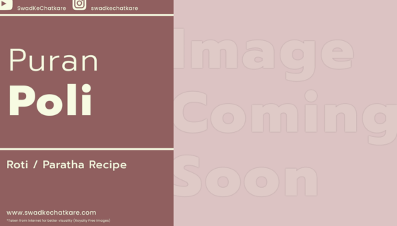 puran poli perfect maharashtrian puran poli recipe
