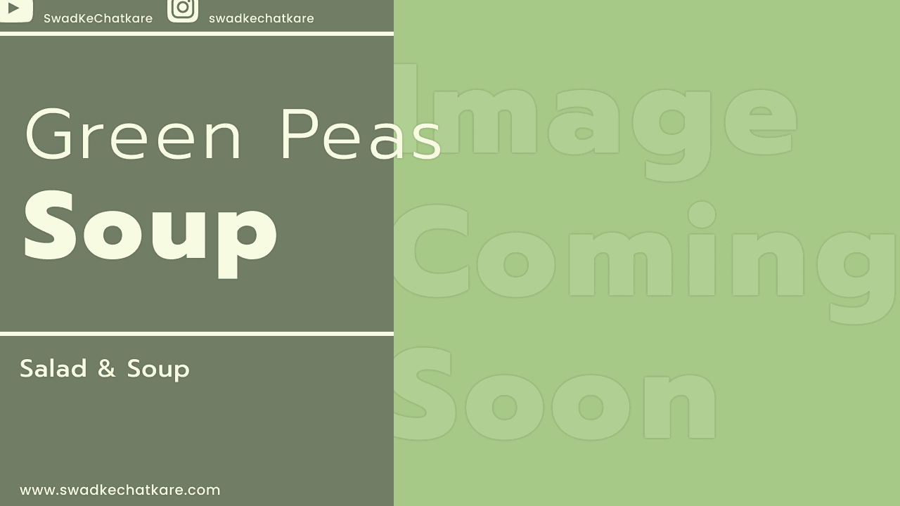 Fresh Green Peas Soup Recipe